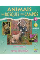 Animais dos bosques e dos campos - Todolivro