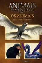 Animais fantásticos - guia cinematográfico