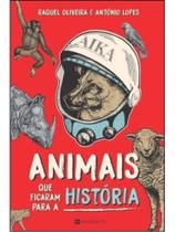 Animais que ficaram para a história