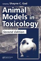 Animal Models in Toxicology - 2ª Ed. - Marcel Dekker