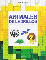 Animales de Ladrillos. Ideas Ingeniosas Y Creativas Para Construir Con Lego