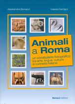 Animali A Roma - LOESCHER EDITORE