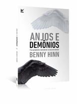 Anjos e Demônios - Benny Hinn - VIDA