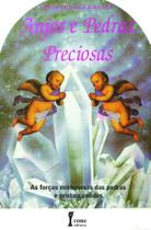 Anjos e Pedras Preciosas Anjos e Pedras Preciosas