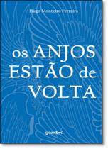 Anjos Estão de Volta, Os - GIOSTRI