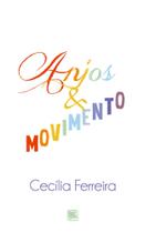 Anjos & Movimento - Scortecci Editora