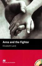 Anna and the fighter with cd - beginner - MACMILLAN BR