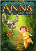 Anna e a trilha secreta