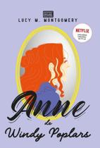 Anne De Windy Poplars - Editora Prime Anne De Windy Poplars - Editora Prime