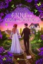 Anne e a Casa dos Sonhos - COERENCIA LIVROS