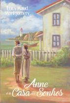 Anne e a casa dos sonhos - PEDRA AZUL LTDA ME