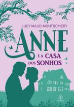 Anne e a casa dos sonhos - (principis)