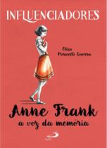 Anne Frank - A voz da memória