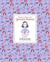 Anne Frank: Pequenos Livros sobre Grandes Pessoas