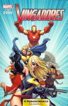 Anos 2000 Renascimento Marvel Vol 01 Vingadores