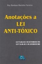 Anotações a Lei Anti-Tóxico - EDIJUR