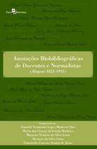 Anotações biobibliográficas de Docentes e normalistas alagoas 18211931