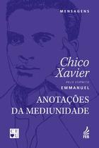 Anotações da mediunidade - FEB Editora/CEU