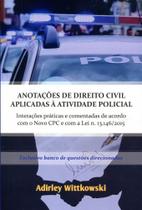 Anotaçoes de direito civil aplicadas a atividade policial