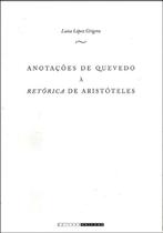 Anotações de Quevedo à Retórica de Aristóteles - Editora da Unicamp