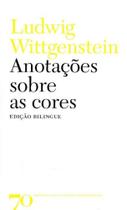 Anotacoes Sobre as Cores - (Edição Bilingue) - EDICOES 70 Anotacoes Sobre as Cores - (Edição Bilingue) - EDICOES 70