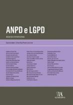 ANPD e LGPD - Desafios e Perspectivas - Almedina