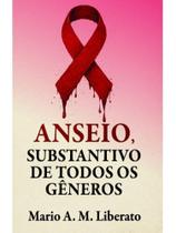 Anseio, substantivo de todos os gêneros