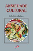 Ansiedade Cultural