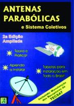 Antenas Parabólicas e Sistemas Coletivos. Edição 1999