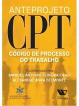 Anteprojeto de código de processo do trabalho - cpt - 2024