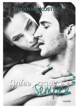 Antes, agora e sempre - CHARME EDITORA **