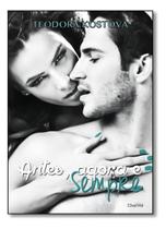 Antes, Agora e Sempre Sortido