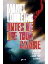 Antes de que todo cambie Antes de que todo cambie