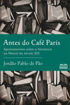 Antes do Café Paris Antes do Café Paris