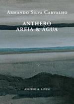 Anthero areia e agua