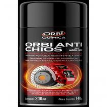 Anti Chios (freios A Disco) Orbi 200ml- 140g Anti Chios (freios A Disco) Orbi 200ml- 140g