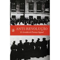 Anti-Revolução (Dom Geraldo de Proença Sigaud)