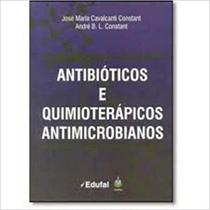 Antibioticos e quimioterapicos antimicrobianos - EDUFAL - EDITORA DA UNIVERSIDA