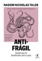 Antifrágil - Nassim Nicholas Taleb - Nova Edição - Objetiva