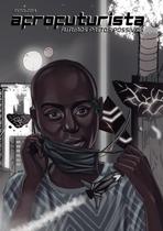 Antologia Afrofuturista: Futuros Pretos Possíveis - Editora Anase