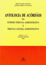 Antologia de Acórdãos do STA e TCA - Ano IX - N.º 2 - ALMEDINA