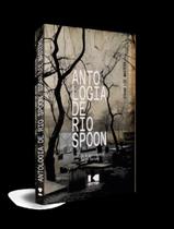 Antologia De Rio Spoon - KOTTER EDITORIAL