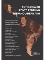 Antologia do conto feminino hispano-americano Antologia do conto feminino hispano-americano