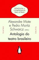 Antologia Do Teatro Brasileiro Sec. Xix - Comedia