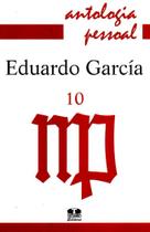 Antología Pessoal. Eduardo García - Volume 10 - Thesaurus