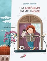 Antonimo em meu nome, um - - PAULUS
