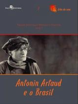 Antonin artaud e o brasil Antonin artaud e o brasil