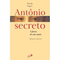 Antônio Secreto (Nicola Vegro) Antônio Secreto (Nicola Vegro)