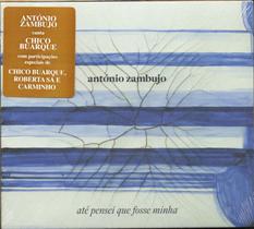 António Zambujo CD Até Pensei Que Fosse Minha António Zambujo CD Até Pensei Que Fosse Minha