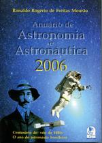 Anuário de Astronomia e Astronáutica 2006 Cenário do Voo do 14Bis, O Ano do Astronauta Brasileiro - Letras & Magia